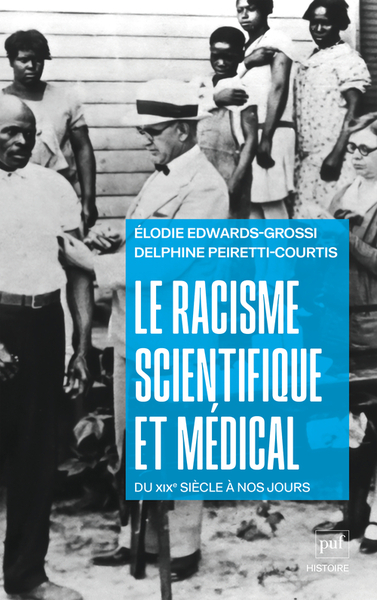 Picture of Le racisme scientifique et médical