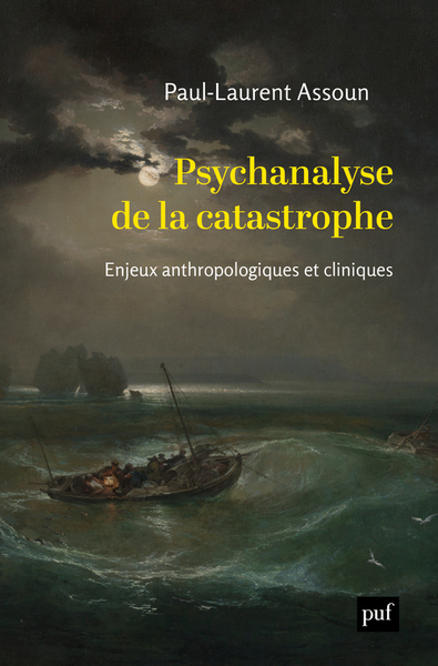 Image de Psychanalyse de la catastrophe