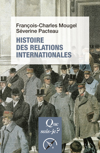 Picture of Histoire des relations internationales, de 1815 à nos jours