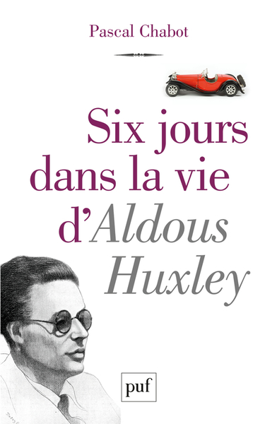 Picture of Six jours dans la vie d'Aldous Huxley