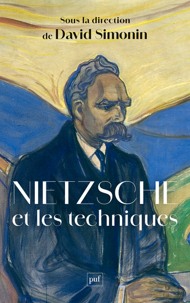 Image de Nietzsche et les techniques