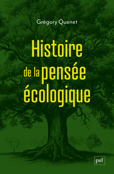 Image de Histoire de la pensée écologique