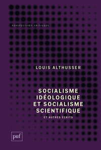 Picture of Socialisme idéologique et socialisme scientifique, et autres écrits