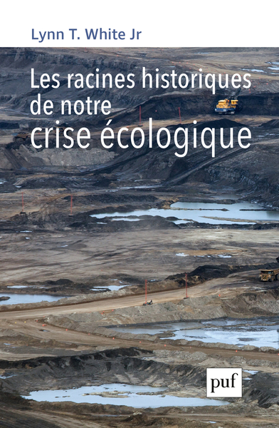 Picture of Les racines historiques de notre crise écologique