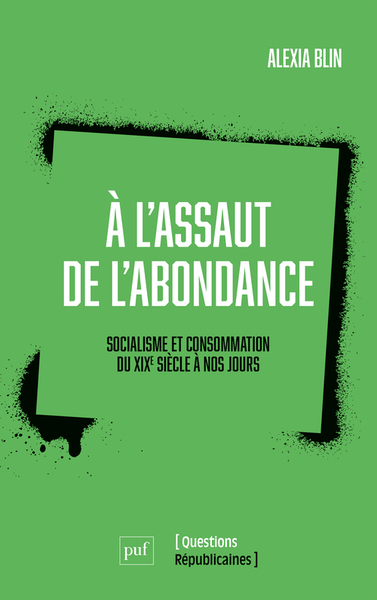 Image de À l'assaut de l'abondance. Socialisme et consommation