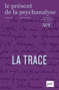 Picture of Le present de la psychanalyse, vol. 9 (2023-1)