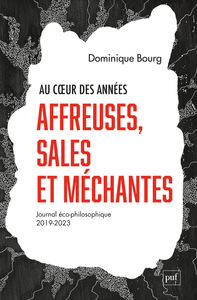 Picture of Au coeur des années affreuses, sales et méchantes