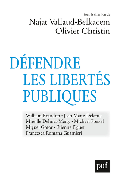 Image de Défendre les libertés publiques