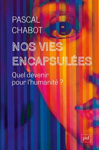 Image de Nos vies encapsulées