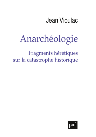 Picture of Anarchéologie