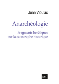 Picture of Anarchéologie