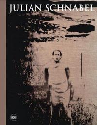 Picture of Julian Schnabel Paintings 1976-2007 /anglais