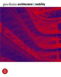 Picture of Architecture and Mobility /anglais