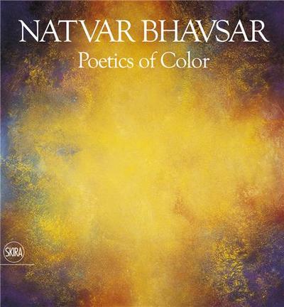 Picture of Natvar Bhavsar Poetics of Colors /anglais