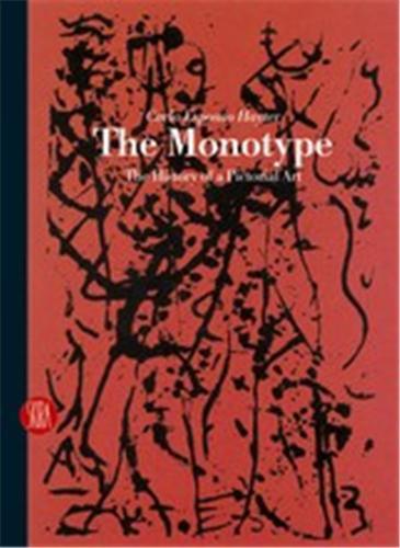 Picture of The Monotype : The History of a Pictorial Art /anglais