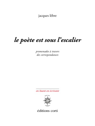 Picture of Le poète est sous l'escalier