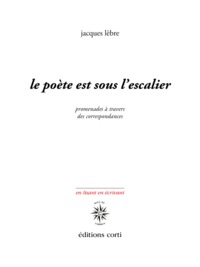 Picture of Le poète est sous l'escalier