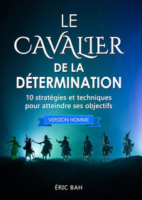 Picture of Le Cavalier de la Détermination (version homme)