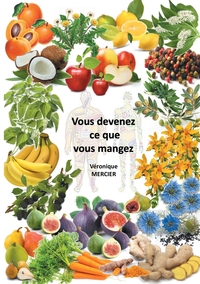 Picture of Vous devenez ce que vous mangez