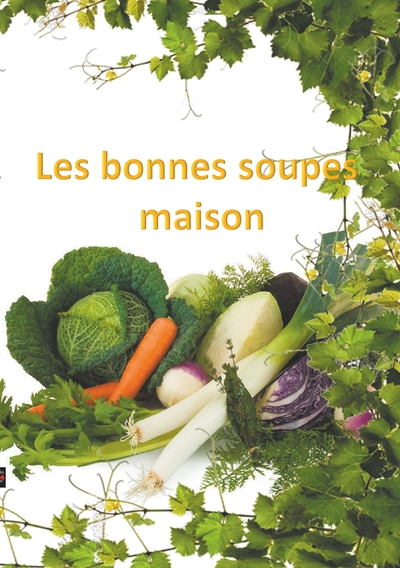 Image de Les bonnes soupes maison