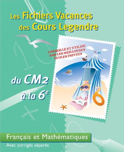 Picture of Fichiers vacances des cours Legendre Français et maths du du CMCM2 A LA 6e