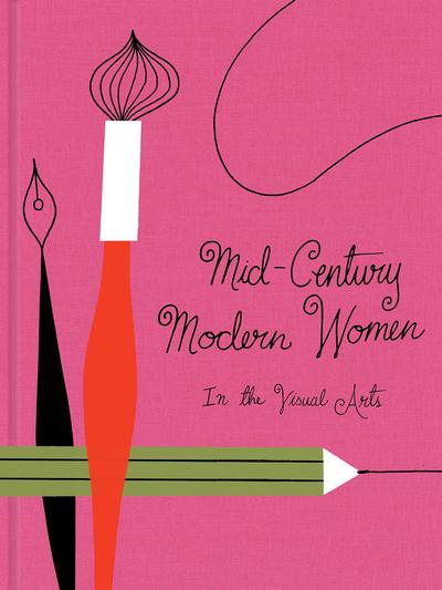 Picture of MID CENTURY MODERN WOMEN IN VISUAL ARTS