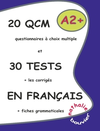 Image de 20 QCM et 30 TESTS en français, niveau A2+