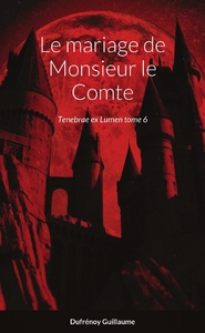 Image de Le mariage de Monsieur le Comte