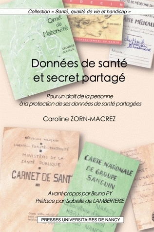 Picture of Données de santé et secret partagé - pour un droit de la personne à la protection de ses données de santé partagées