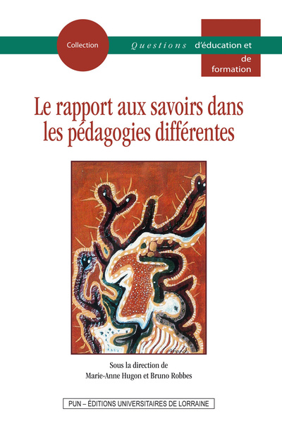 Image de Le rapport aux savoirs dans les pédagogies différentes