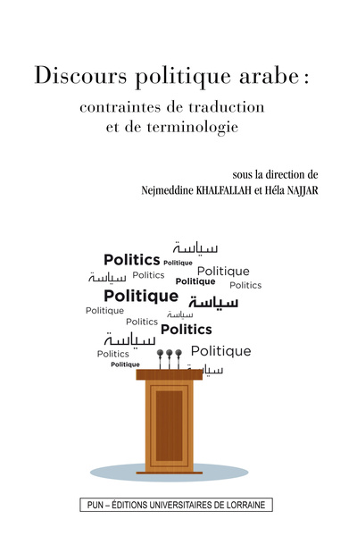 Image de Discours politique arabe : contraintes de traduction et de terminologie