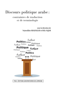 Image de Discours politique arabe : contraintes de traduction et de terminologie