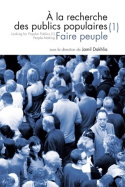 Picture of QUESTIONS DE COMMUNICATION, SERIE ACTES 26 / 2015. A LA RECHERCHE DES  PUBLICS POPULAIRES (1). FAIRE