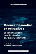 Picture of Mesurer l'innovation en entreprise - un levier essentiel pour la réussite des projets innovants