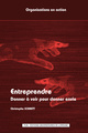 Image de Entreprendre. Donner à voir pour donner envie