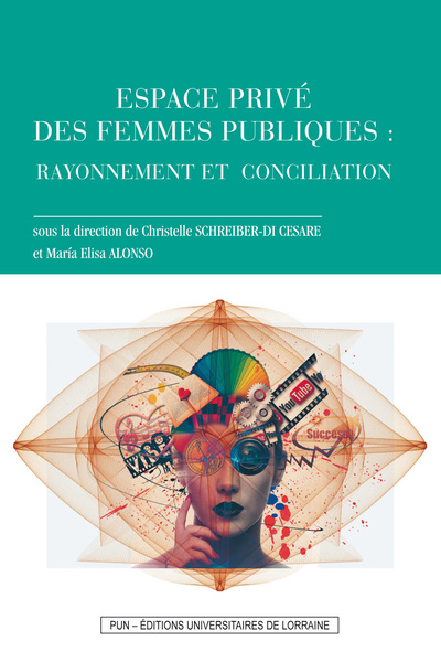 Image de Espace privé des femmes publiques : rayonnement et conciliation