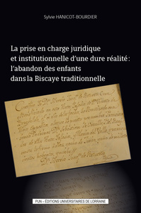 Picture of Prise en charge juridique et institutionnelle d'une dure réalité : l'abandon des enfants dans la Biscaye traditionnelle