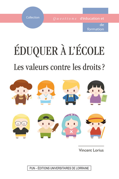 Picture of Éduquer à l'école : les valeurs contre les droits ?