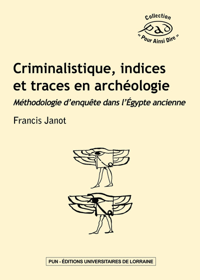 Picture of Criminalistique, indices et traces en archéologie