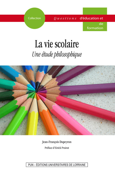 Picture of La vie scolaire - une étude philosophique