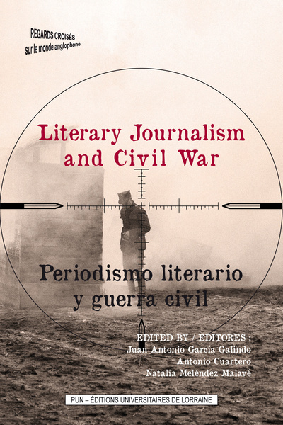 Image de Literary journalism and civil war - reportage and civils wars through the ages