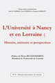Picture of Université à Nancy et en Lorraine : Histoire, mémoire et perspectives