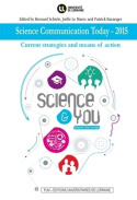 Picture of Science communication today-2015 - current strategies and means of action
