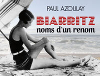 Picture of Biarritz - noms d'un renom