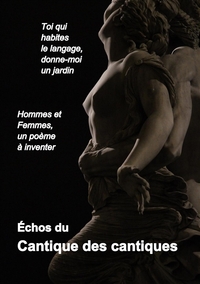 Picture of Cantique des cantiques - Hommes et Femmes, un poème à inventer