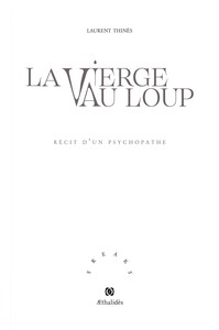 Picture of La Vierge au Loup - Récit d'un psychopathe