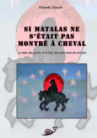 Picture of Si Matalas ne s'était pas montré à cheval