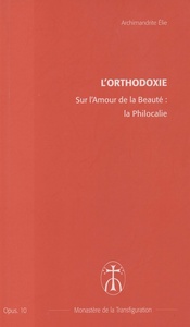 Image de Sur l'Amour de la beauté : la Philocalie