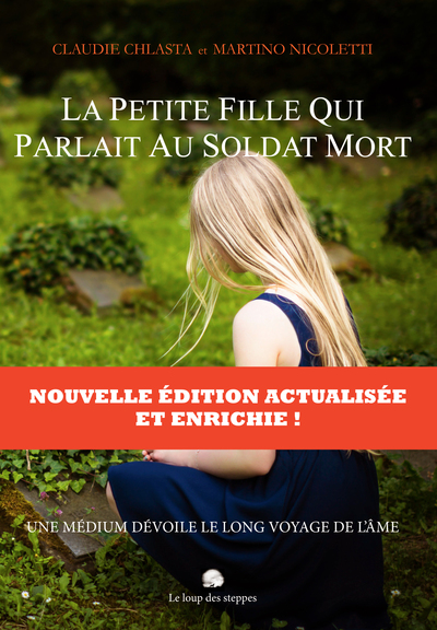 Image de La petite fille qui parlait au soldat mort:une médium dévoile le long voyage de l’âme