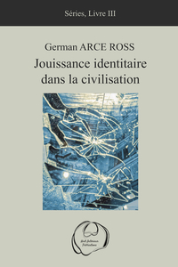 Image de Jouissance identitaire dans la civilisation